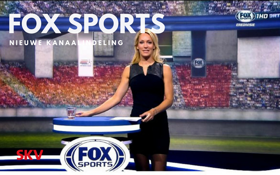 Nieuwe kanaalindeling FOX Sports Eredivisie en Internationaal
