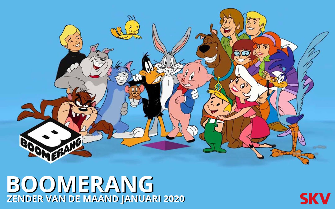 Boomerang zender van de maand januari 2020 SKV