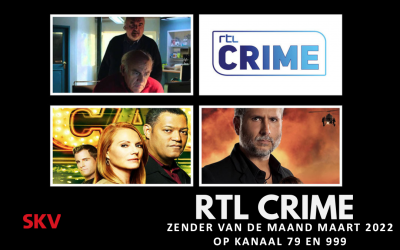 RTL Crime zender van de maand maart 2022